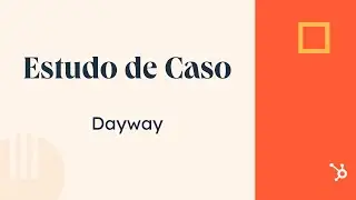 [Estudo de Caso] Dayway - Como a solução digital aumentou em 570% o MRR em apenas 7 meses!