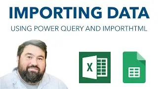 Importing Data using Excel's Power Query and Google Sheet's IMPORTHTML