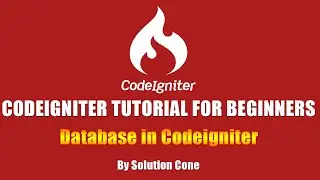 Codeigniter Tutorial for Beginners Step by Step |  Database in Codeigniter
