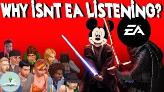 WHY EA ISN'T LISTENING TO THE SIMS COMMUNITY | The Sims Lore