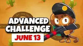 BTD6 Advanced Challenge | Bingchiling | June 13, 2024