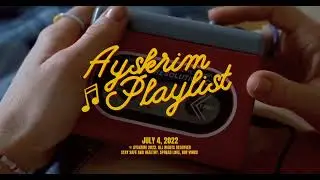 AYSKRIM PLAYLIST TEASER