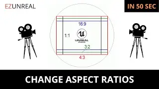 How to Change Camera Aspect Ratios in Unreal Engine 5