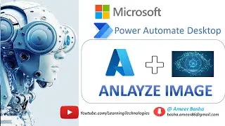 Power Automate Desktop : 142 || Working with  Analyze Image action (Microsoft || Computer Vision)