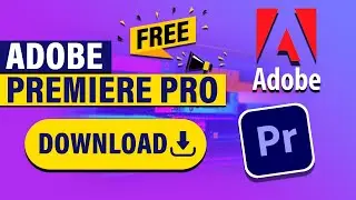 Download Adobe Premiere Pro For Free On Your PC or MAC