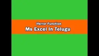 Iferror Function in excel with example in telugu I ferror function in telugu  laxmi skills