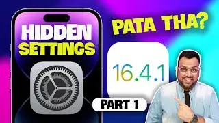 iOS 16.4.1 Hidden iPhone Settings 2023 in Hindi (Part 1)