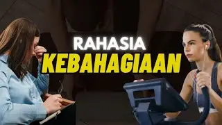 Rahasia Kebahagiaan dalam Hidup Anda | Self-Care dan Kesehatan Mental