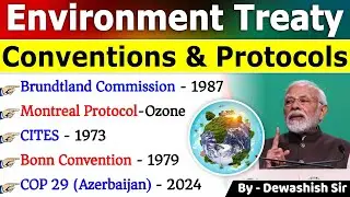 Environmental Treaties & Conventions | Important International Environmental Agreements 