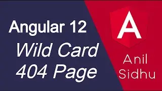 Angular 12 tutorial #41 Wild Card | 404 page routing