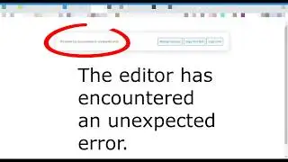 The editor has encountered an unexpected error in wordpress post [Solved]