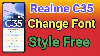 How To Change Font Style Realme C35 How To Download Font Style Realme C35 font style change  Font