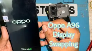 Oppo A96 Display Replace || RK Studio’s || 2023