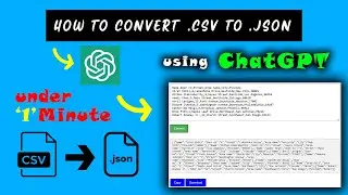 CSV To JSON converter using ChatGPT #openai #chatgpt #csvtojson