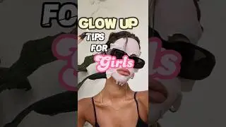 Glow up Tips for Girls💖| Tips to Glow Up this summer #shorts #glowuptips #glowup #tips