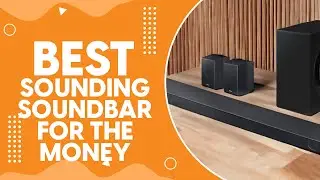 Best Sounding Soundbar for the Money in 2024 - Maximum Audio, Minimal Investment