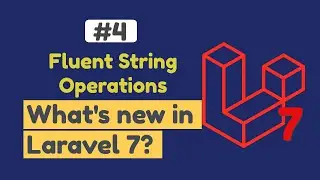 #4 - Fluent String Operations & Add own custom method to Stringable Class