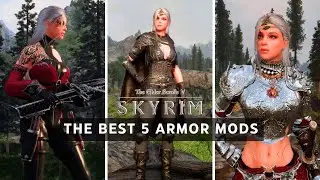 The Best Armor Mods in Skyrim You Can’t Miss