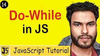 #14 Do While Loop in JavaScript | Loops in JavaScript