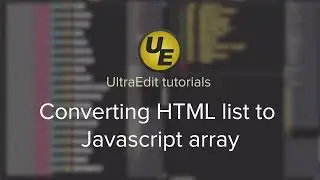 Data Formatting using UltraEdit: Convert HTML list to Javascript array