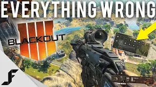 Everything wrong with Blackout and how to fix it.