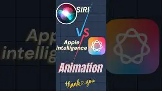 Siri vs Apple intelligence Animation #shortsfeed #ios18 #ios18features