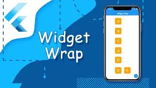 Flutter уроки - Widget Wrap