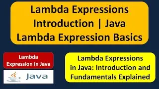 Lambda Expressions Introduction | Java Lambda Expression Basics | Lambda expression in Java