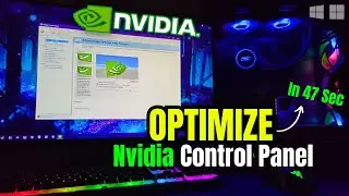 Optimize Nvidia Control Panel in 47 Sec! 🔥 (2024)