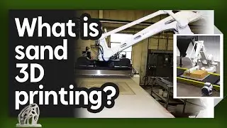 What is Sand 3D Printing? How Does Binder Jet Sand Casting Work?