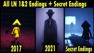 All Little Nightmares 1&2 Endings With Secret Ending (2017 _ 2021)