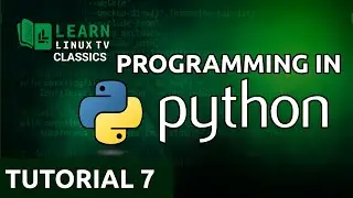 Coding in Python 07 - Additional String Methods (Learn Linux TV Classics)