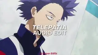 TELEPATIA [EDIT AUDIO]