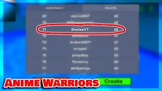 I REACHED THE LEADERBOARD ON ANIME WARRIORS?!?!