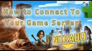 Support Tutorials: 5. How to connect to your PC Game Server