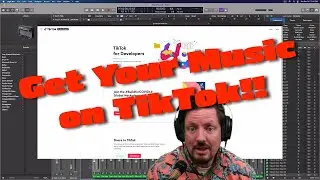 How to Get Your Music on TikTok
