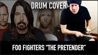 Foo Fighters - The Pretender -  Drum Cover