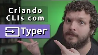 Criando aplicações de linha de comando (CLIs) com Typer | Live de Python #233