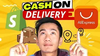 How To Do Cash On Delivery With Aliexpress & Shopify?