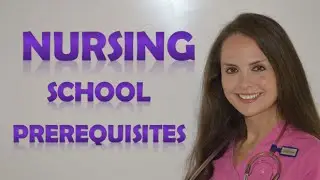 Nursing School Prerequisites | What are the Requirements for Nursing School