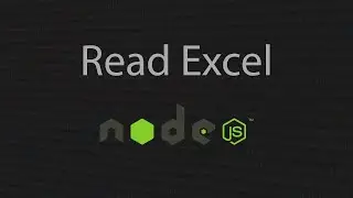 How to Read Excel File in Nodejs