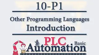 Automation: PLC Basic - 10 - Other Programming Languages: Introduction P1/4