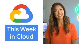 This Week in Cloud: Next OnAir Week 1