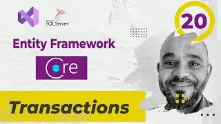 #020 DB Transaction EF Core [ بالعربي ] #transactions  #change_tracking  #efcore