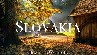 Словакия 4K Nature Relaxation Film - Meditation Relaxing Music - Удивительная природа