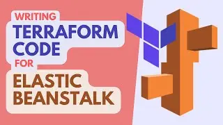 How to write Terraform Code for AWS Elastic Beanstalk Infrastructure