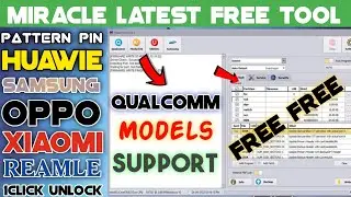 🔥MIRACLE LATEST TOOL | Qualcomm MTK SAMSUNG | SAMSUNG FRP LATEST