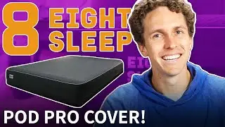 Eight Sleep Pod Pro Cover Review (Watch Before Buying)