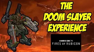 Armored Core 6 - The Doom Slayer experience