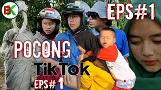 KOMEDI MISTERI - POCONG TIK TOK EPS 1KOMEDI MISTERI - POCONG TIK TOK EPS 1